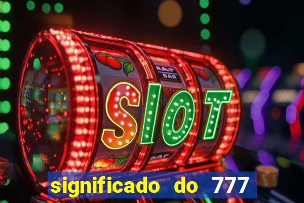 significado do 777 no crime